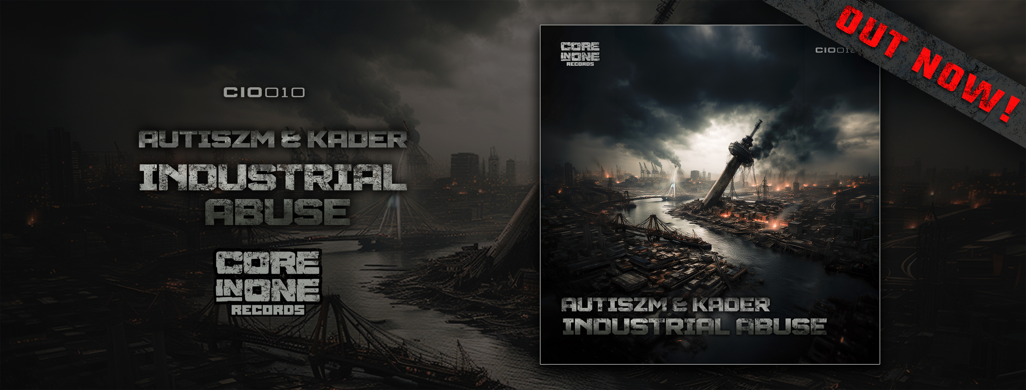 CIO010 - Autiszm & Kader - Industrial Abuse - OUT NOW!